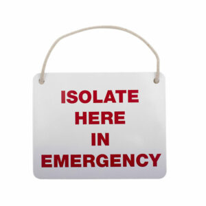 Isolate Here In Emergency Sign - Volt Safety SIGN-ISO