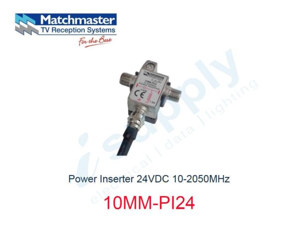 MATCHMASTER Power Inserter 24VDC 10-2050MHz – 10MM-PI24