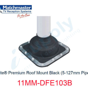 MATCHMASTER Antenna Dektite Premium Roof Mount Black 5-127mm Pipe OD 11MM-DFE103