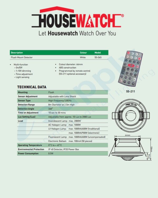 HOUSEWATCH 360? PRESENCE DETECTOR WITH DIMMING CONTROL 55-365
