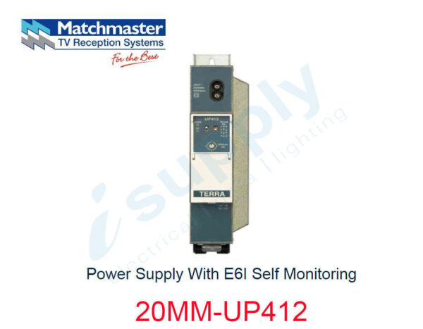 MATCHMASTER Power Supply With E6I Self Monitoring 20MM-UP412
